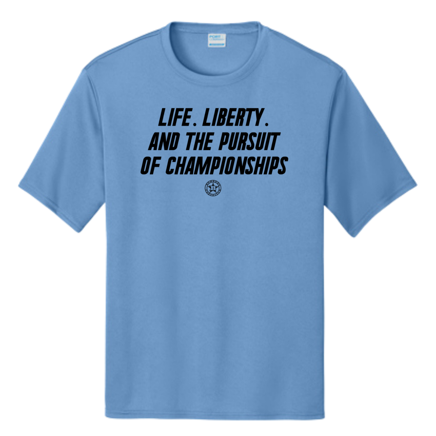 BFP SHORT SLEEVE DRI-FIT - LIFE-LIBERTY-CHAMPS LOGO