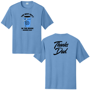 1 - BFP THANKS DAD-BEST SEAT - SHORT SLEEVE DRI-FIT