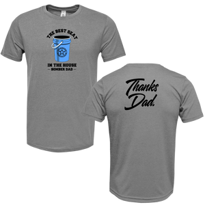 6 - THANKS DAD-BEST SEAT - SHORT SLEEVE POLY BLEND