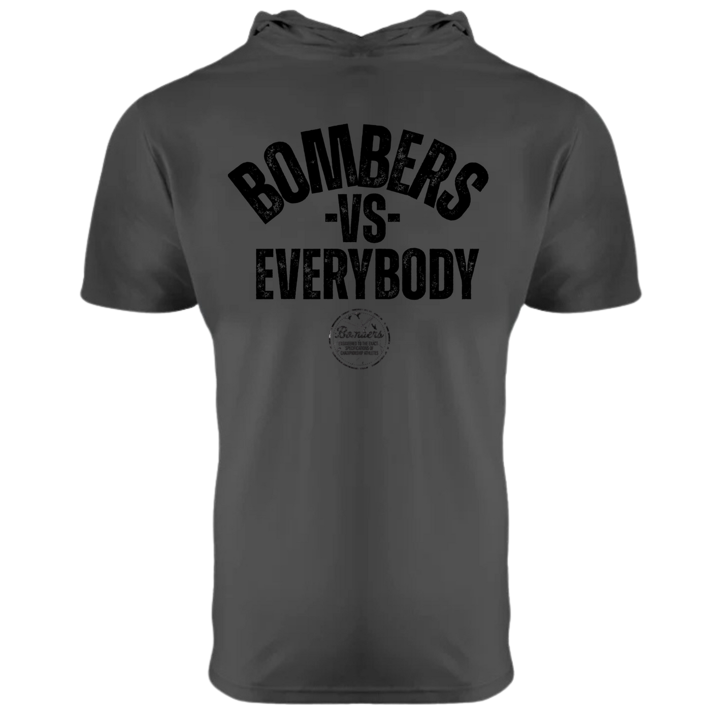 17 - BOMBERS VS EVERY SHORT SLEEVE DRI-FIT HOODIE